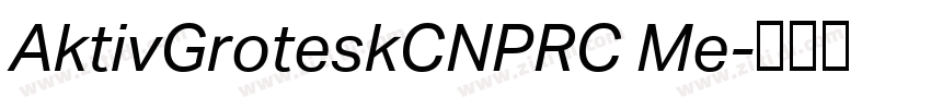 AktivGroteskCNPRC Me字体转换